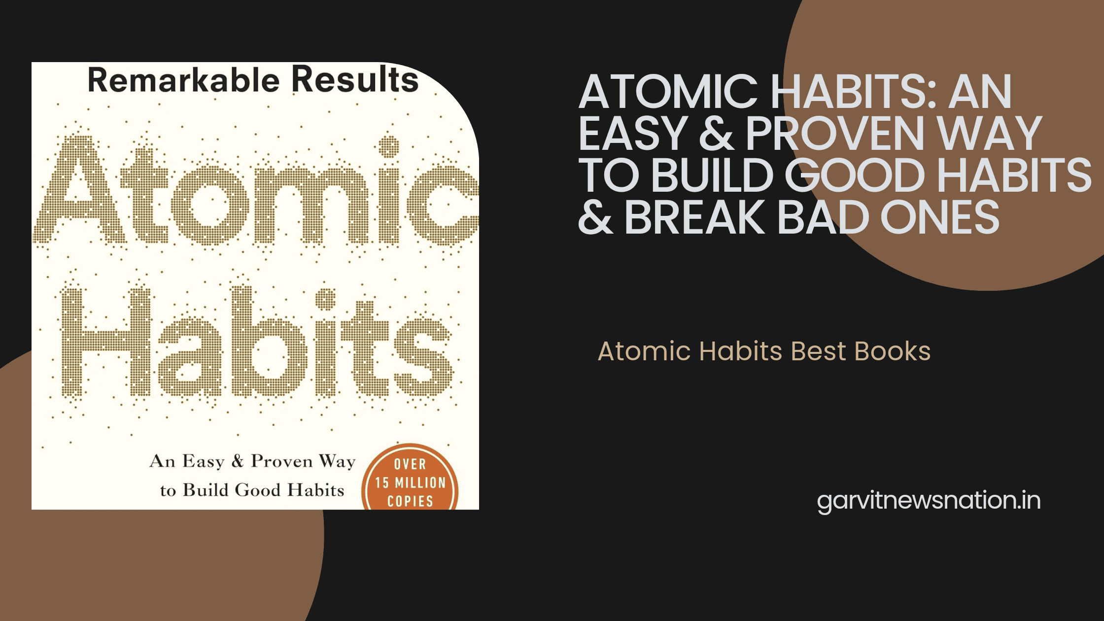 Atomic Habits:Change your life